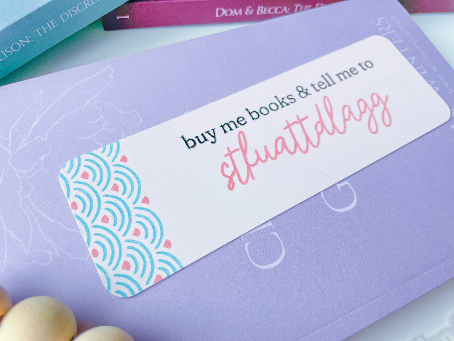 Buy Me Books And Tell Me To STFUATTDLAGG - Paper Bookmark