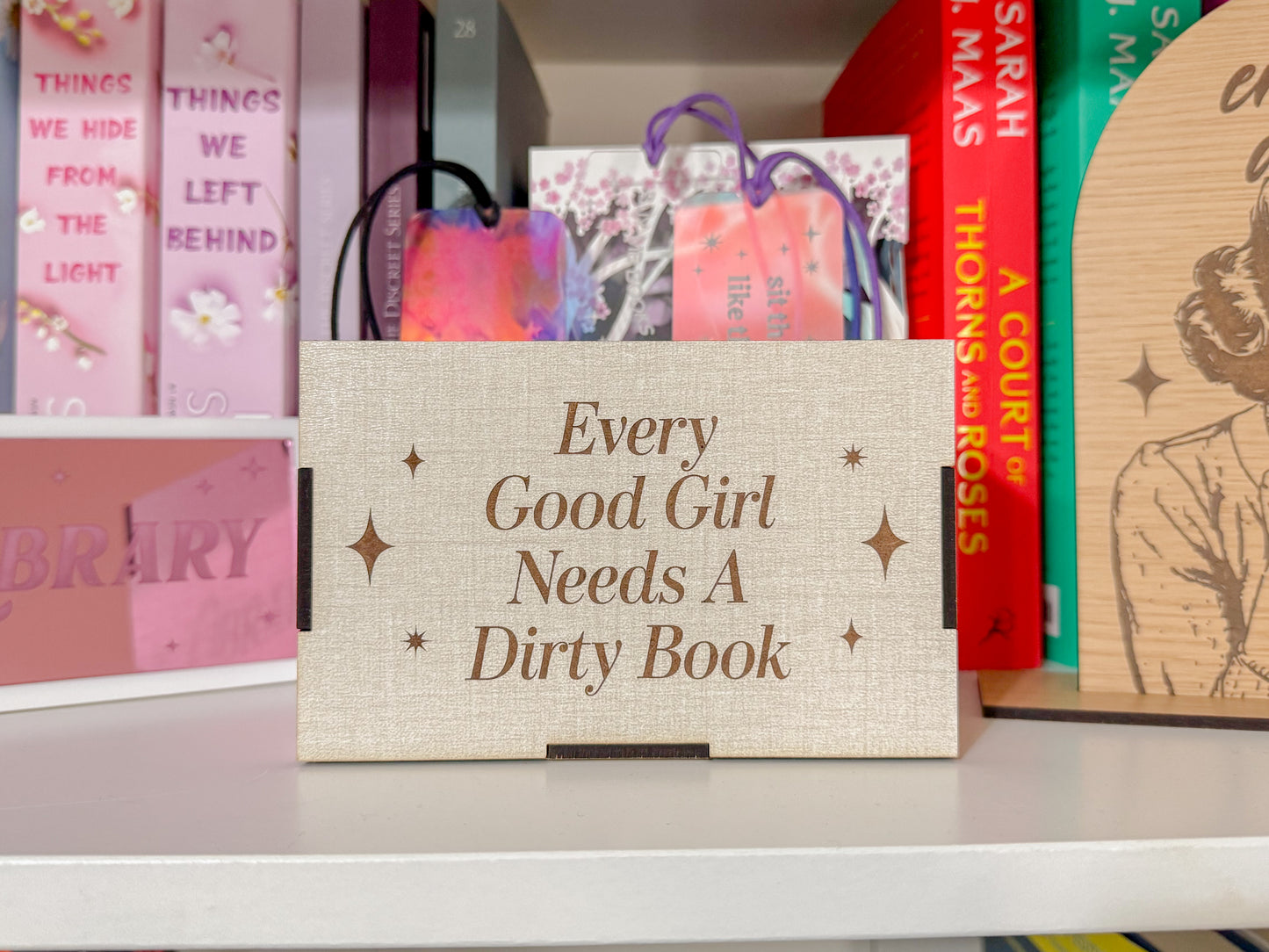 Every Good Girl Needs A Dirty Book - Bookmark Keeper