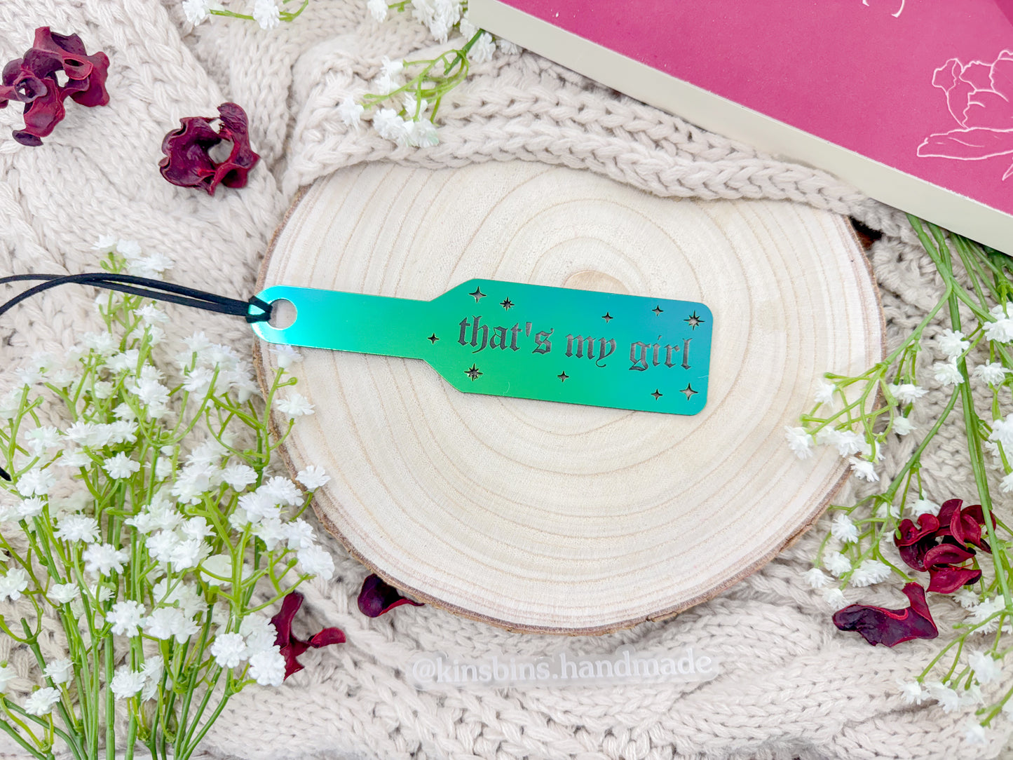 That’s My Girl - Emerald Prism Acrylic Paddle Bookmark